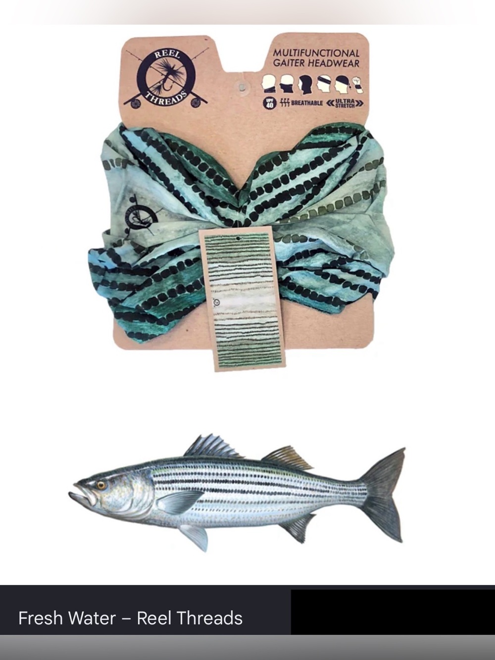 REEL THREADS NECK GAITER - Striped Bass
UPF 40 Breathable & Ultra Strerch